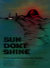 Sun Don't Shine Poster Amy Seimetz