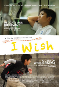 Hirokazu Kore-eda I Wish Poster