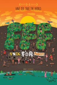 Fuck For Forest Poster Michał Marczak