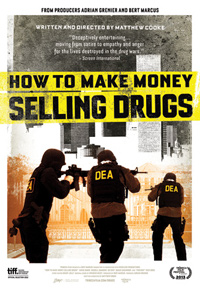How to Make Money Selling Drugs Matthew Cooke Poster