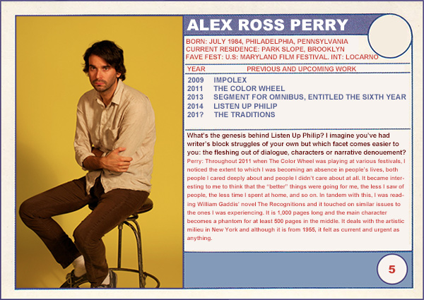 2014 Sundance "Trading Cards" Series: #5. Alex Ross Perry (Listen Up Philip)