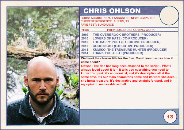 Chris Ohlson (Kumiko, The Treasure Hunter)