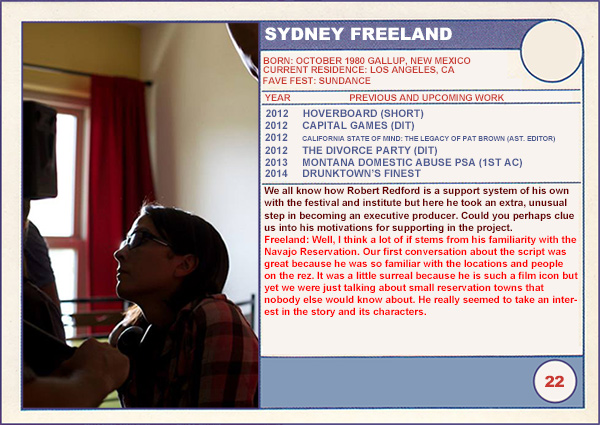 2014 Sundance "Trading Cards" Series: #22. Sydney Freeland (Drunktown's Finest)