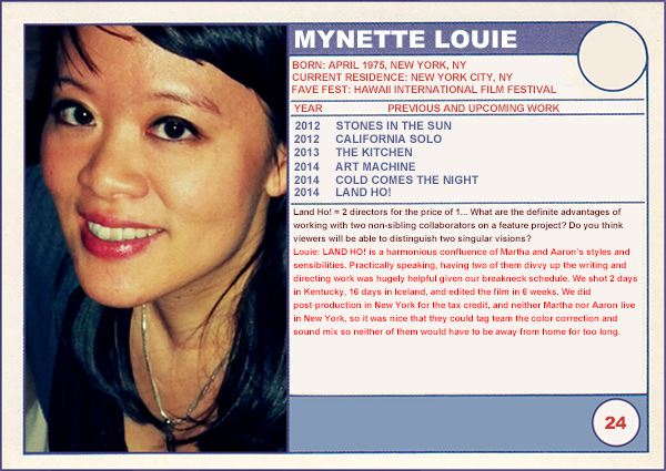 2014 Sundance "Trading Cards" Series: #24. Mynette Louie (Land Ho!)