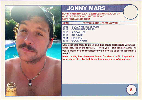 2014 Sundance "Trading Cards" Series: #8. Jonny Mars (Hellion)