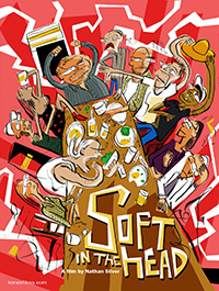 Soft in the Head Nathan Silver Poster