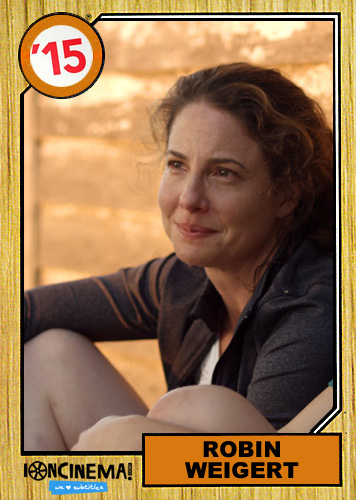 2015 Sundance Trading Card Series: #41. Robin Weigert (Take Me to the River)
