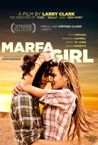 Larry Clark Marfa Girl Poster