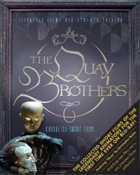 The Quay Brothers Collected Shorts