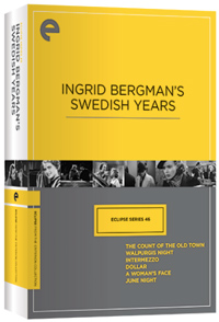 Eclipse Series 46: Ingrid Bergman’s Swedish Years