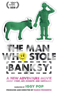 Marco Proserpio The Man Who Stole Banksy