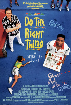 Do The Right Thing - Spike Lee