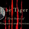 The Tiger – Miroslav Slaboshpitsky