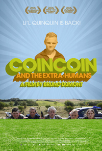 Bruno Dumont Coincoin and the Extra Humans poster