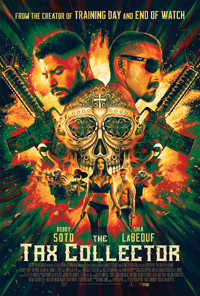 David Ayer The Tax Collector Movie Review