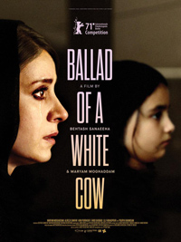Sanaeeha Moghaddam Ballad of a White Cow Movie Review
