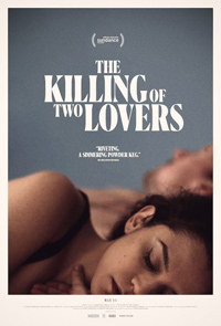 Robert Machoian The Killing of Two Lovers Review