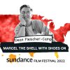 Dean Fleischer-Camp Marcel the Shell with Shoes On