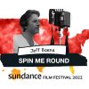 Jeff Baena Spin Me Round