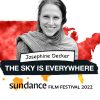 Josephine Decker The Sky Is Everywhere