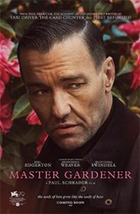 Paul Schrader Master Gardener Review