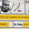 Mehdi Fikri's Avant que les flammes ne s'éteignent