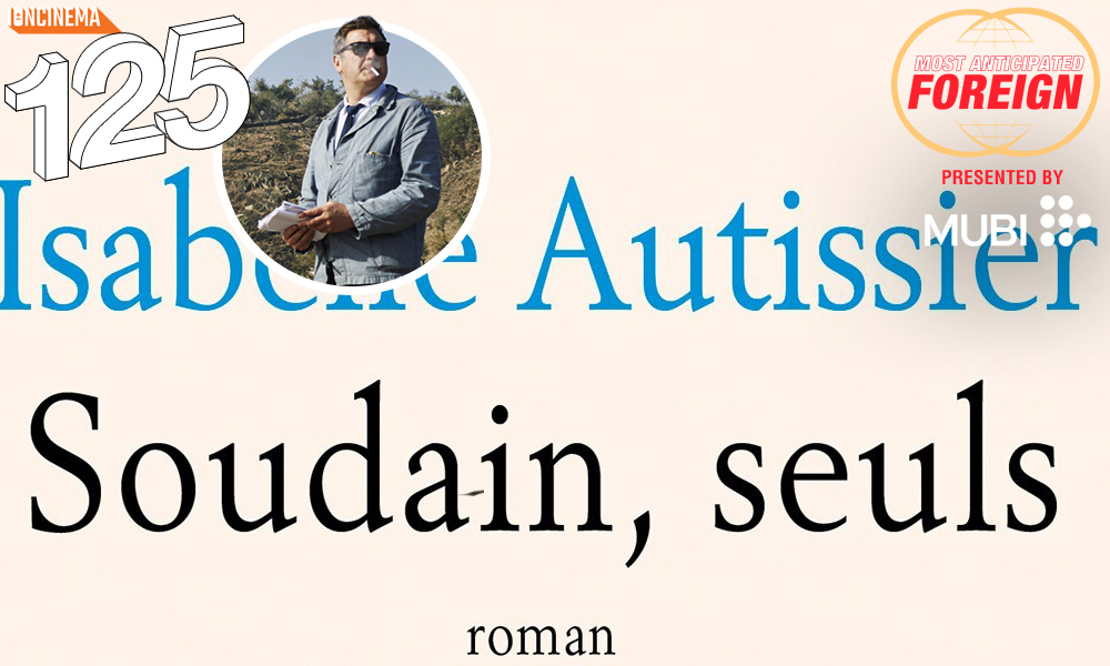 Thomas Bidegain Soudain Seuls