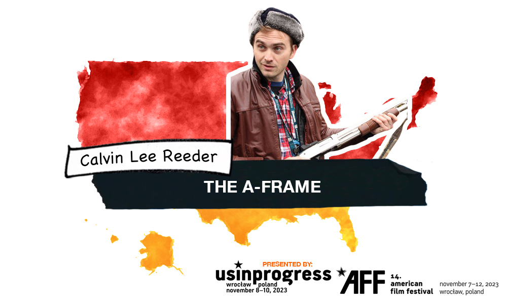 Calvin Lee Reeder The A-Frame