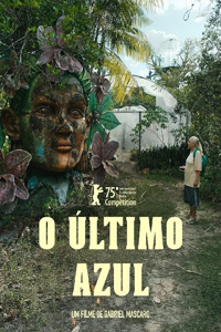 Gabriel Mascaro The Blue Trail Movie Review