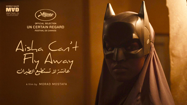 Aisha Can’t Fly Away - Morad Mostafa