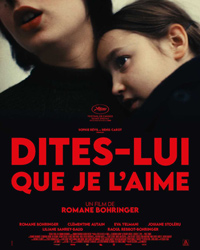 Romane Bohringer - Dites-lui que je l’aime (Tell Her I Love Her) Movie Review