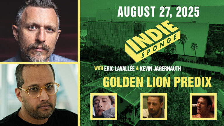IndieSponge Episode: 2025 Venice Film Festival Golden Lion Predictions