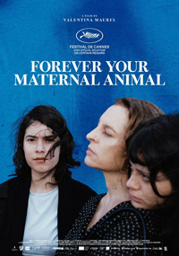 Valentina Maurel’s Forever Your Maternal Animal